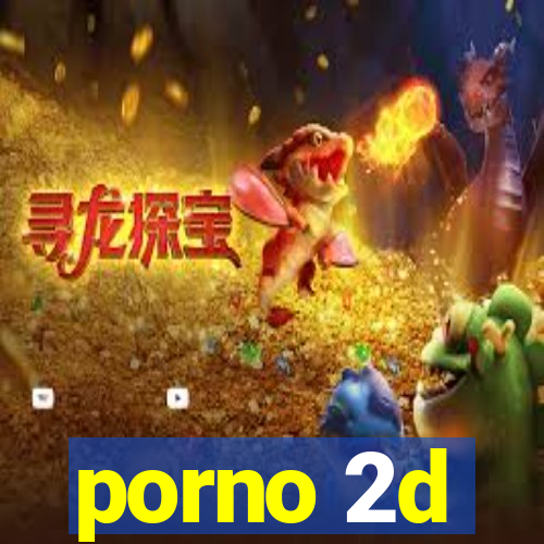 porno 2d